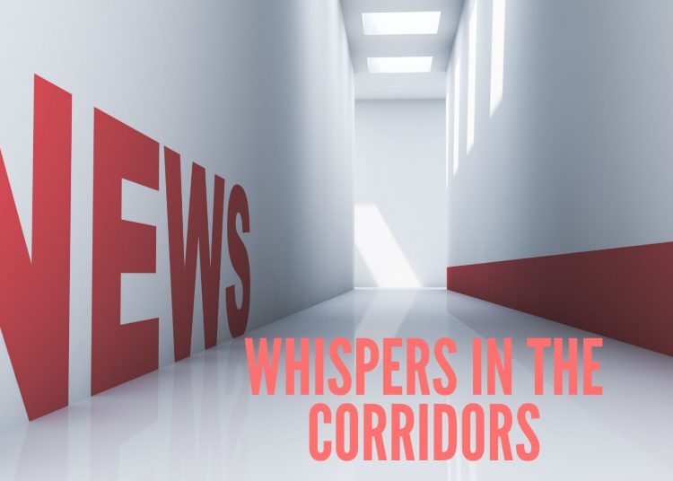 whispers in the corridors