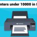 10 Best Printers under 10000 in India in 2021