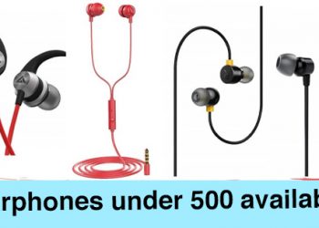 Best Earphones under 500 available in India in 2021