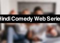 Top-10-Hindi-Comedy-Web-Series-to-make-you-go-ROFL!