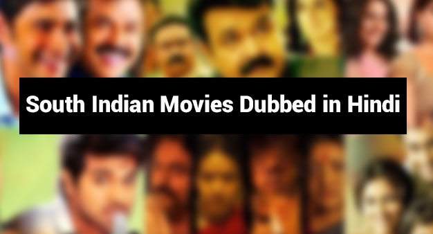 Top 25 Best South Indian Movies Dubbed in Hindi