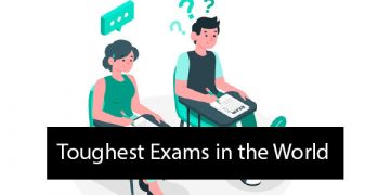 Top 10 Toughest Exams in the World – 2021