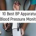 10 Best BP Apparatus ( Blood Pressure Monitors) in India