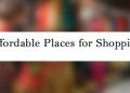 Most Affordable Places for Shopping in Delhi