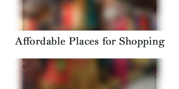 Most Affordable Places for Shopping in Delhi