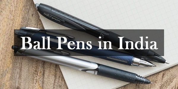 Ball Pens in India