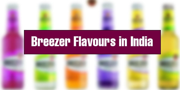 Breezer Flavours in India