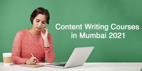 Content Writing Courses in Mumbai 2021