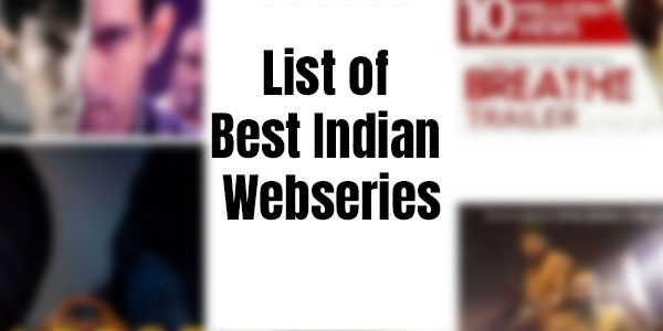List of Best Indian Webseries