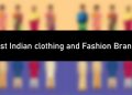 List of Top 20 Indian Clothing Brands