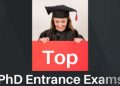Top PHD Entrance Exams to know about!
