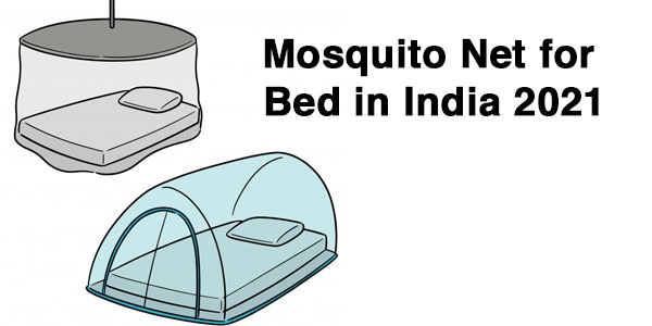 Mosquito Net for Bed in India 2021