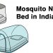 Mosquito Net for Bed in India 2021