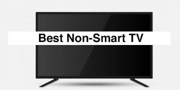 Best Non-Smart TV in 2021