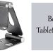Top 10 Best Tablet Stand | Dock for your Tablet