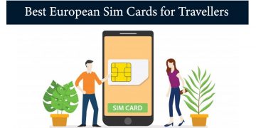 Top 5 Best European Sim Cards for Travellers in 2021