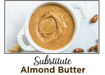 Best Almond Butter Substitute
