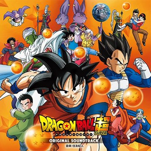 Anime OST - Dragon Ball Super OST – Time To Strike Back (Original)