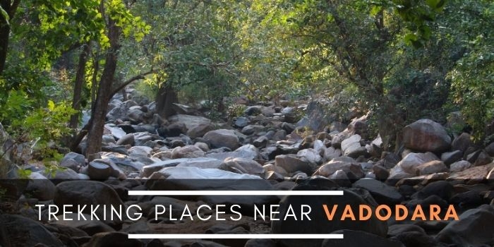 Best Places to Visit near Vadodara for one-two day Trips