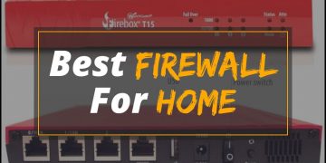 10 Best Firewall for Home in 2021