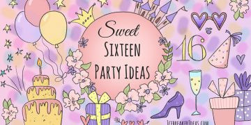 Mind Blowing Sweet 16 Party Ideas for an Unforgettable Birthday