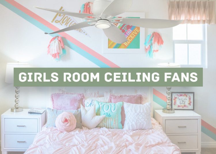 Unique Girl Ceiling Fans - Ceiling Fans for Girls Bedroom