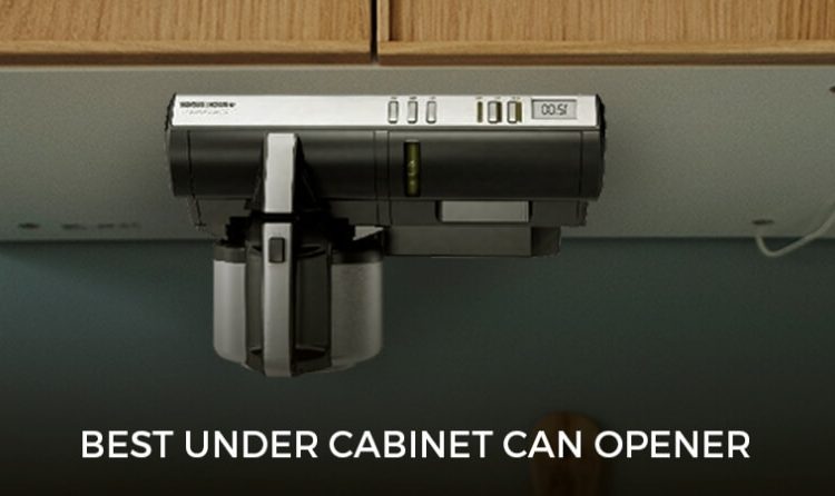 10 Best Under Cabinet Can Opener (2021)