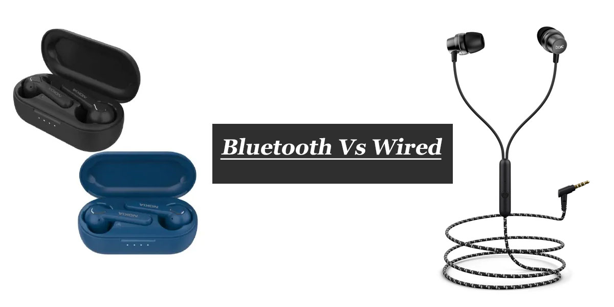 Bluetooth Vs Wired