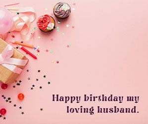 Best Birthday Wishes for Husband