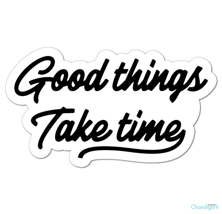 positive thinking quotes for Whatsapp DP- Great things take time