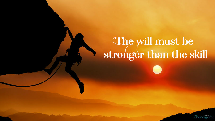 positive thinking quotes for Whatsapp DP- The will must be stronger than the skill