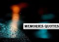 Best Old Memories Quotes