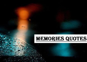 Best Old Memories Quotes
