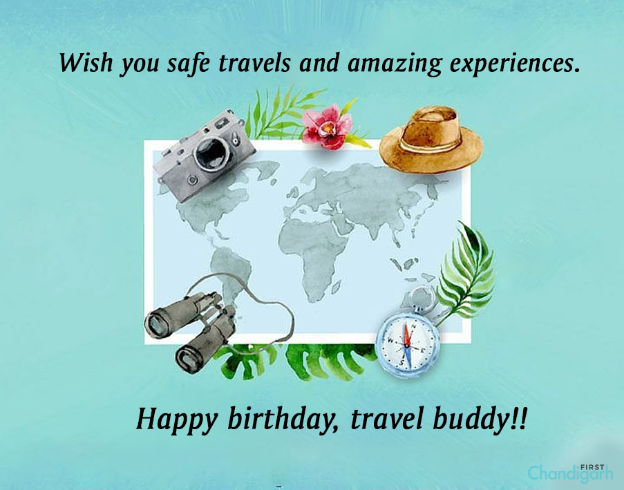 birthday wish for a travel enthusiast friend