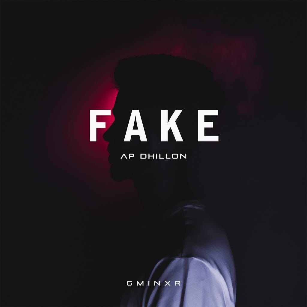 AP Dhillon Songs - Fake
